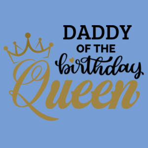 Daddy of the Birthday Queen - Heavy Blend™ hooded sweatshirt Design