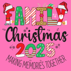 Family Christmas 2025 Making memories Together - Softstyle™ women's ringspun t-shirt Design