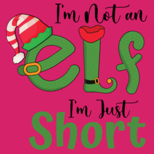 I'm not just ELF I'm just short - Softstyle™ women's ringspun t-shirt Design