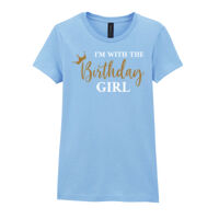 I'm with the Birthday Girl - Softstyle™ women's ringspun t-shirt Thumbnail