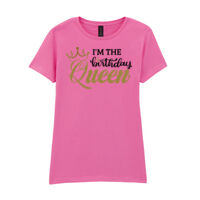 I'm The Birthday Queen - Softstyle™ women's ringspun t-shirt Thumbnail