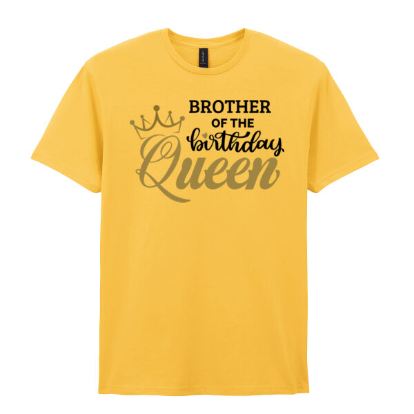 Brother of the Birthday Queen - Softstyle™ adult ringspun t-shirt Thumbnail