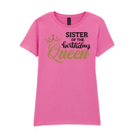 Sister of the Birthday Queen - Softstyle™ women's ringspun t-shirt Thumbnail