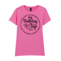 My Birthday Trip 2025 - Softstyle™ women's ringspun t-shirt Thumbnail
