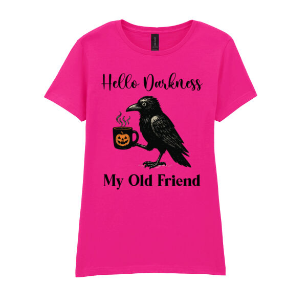 Hello Darkness my old friend - Softstyle™ women's ringspun t-shirt Thumbnail