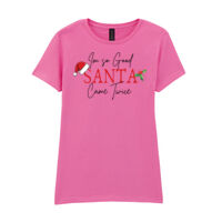 I'm so good santa came twice - Softstyle™ women's ringspun t-shirt Thumbnail